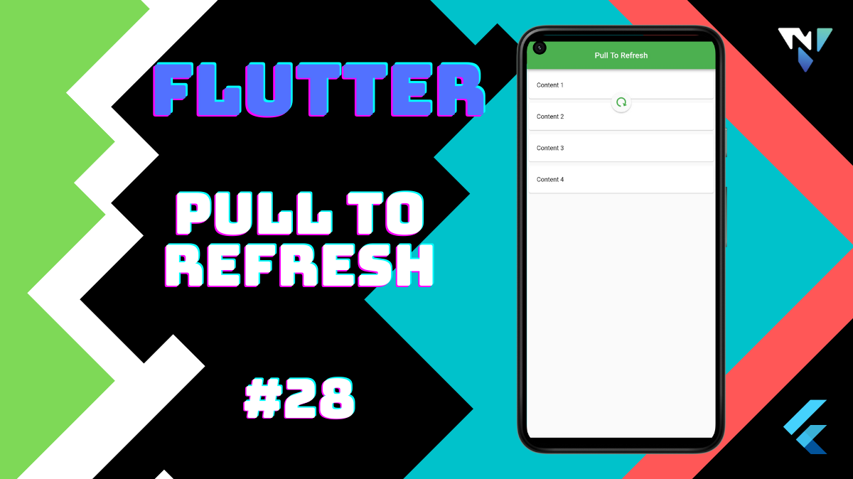 Flutter Ui Fun With Pull To Refresh In Flutter Nilen Patel Inc