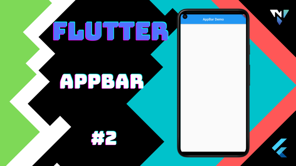 Flutter UI #2: Fun With AppBar in Flutter