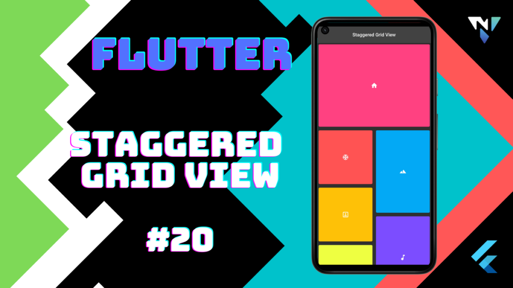 Flutter UI #20: Fun with Staggered Grid View in Flutter