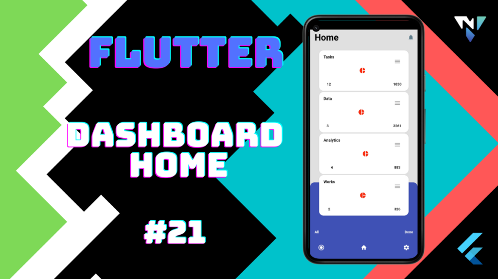 Flutter UI #21: Fun with Dashboard Home in Flutter