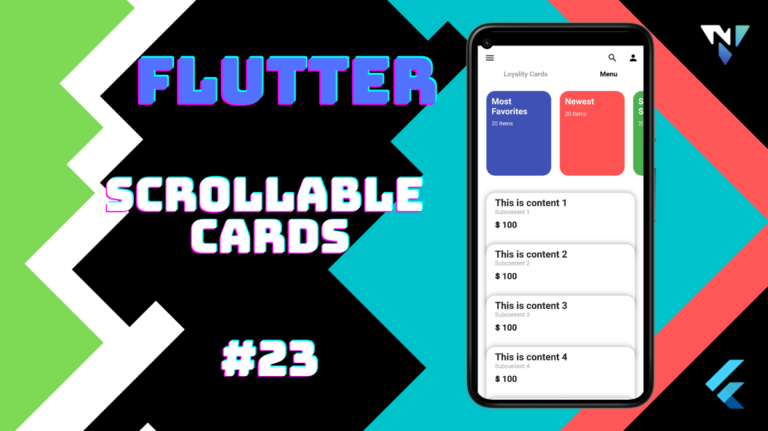 Flutter UI #23: Fun with Scrollable Cards in Flutter – Nilen Patel Inc.