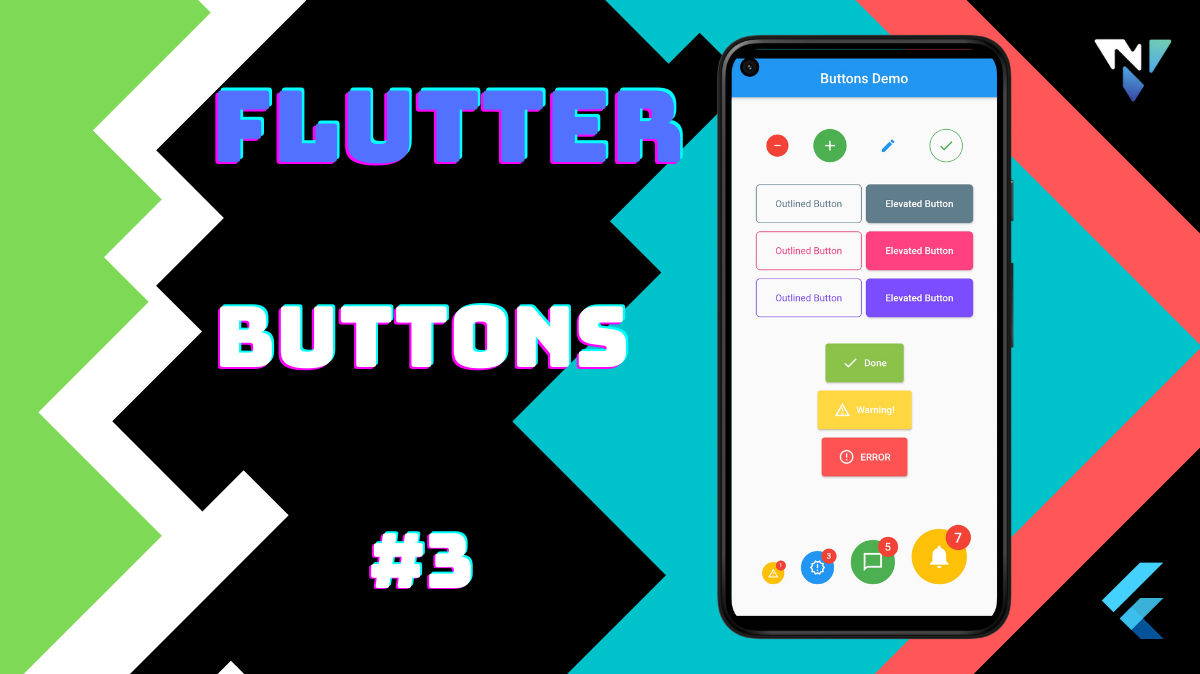 Flutter UI #3: Fun with Buttons in Flutter