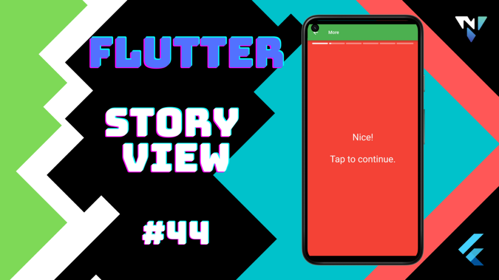 Flutter UI #44: Fun with the Amazing Story View in Flutter
