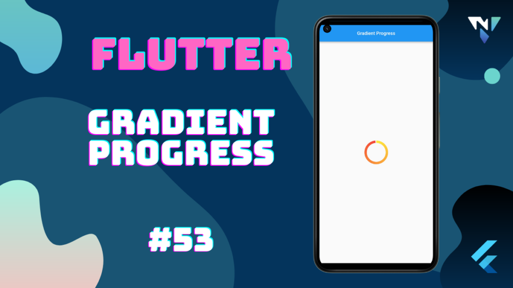 Flutter UI #53: Fun with Gradient Progress in Flutter