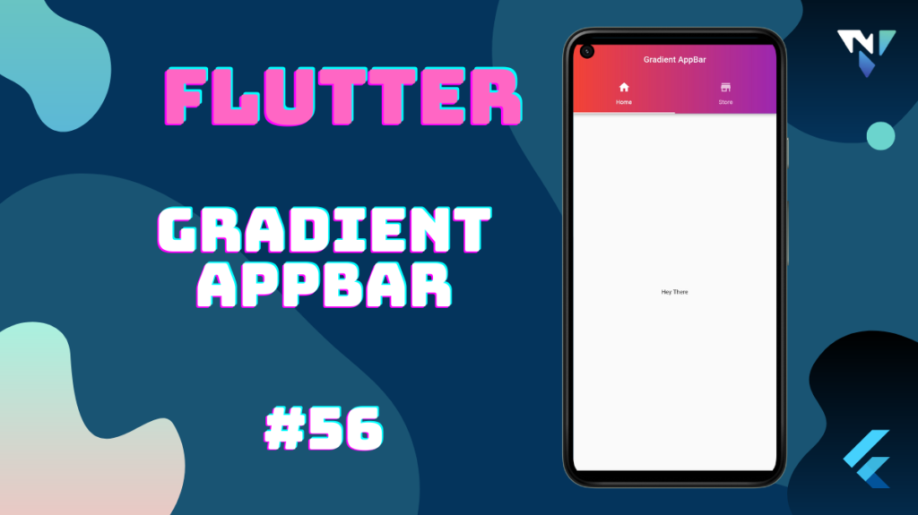 Flutter UI #56: Fun with Gradient AppBar in Flutter