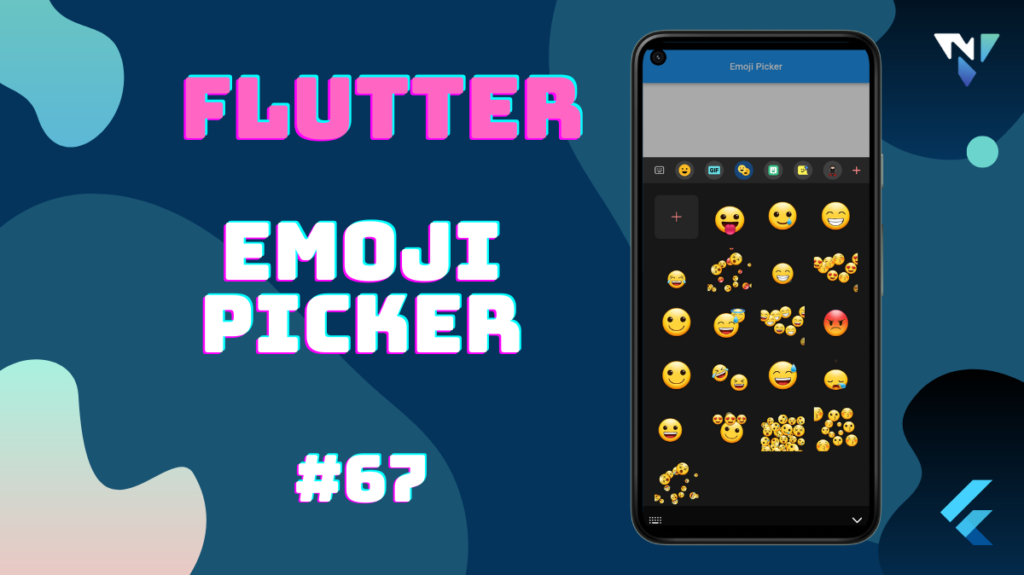 Flutter UI #67: Fun with Emoji Picker in Flutter