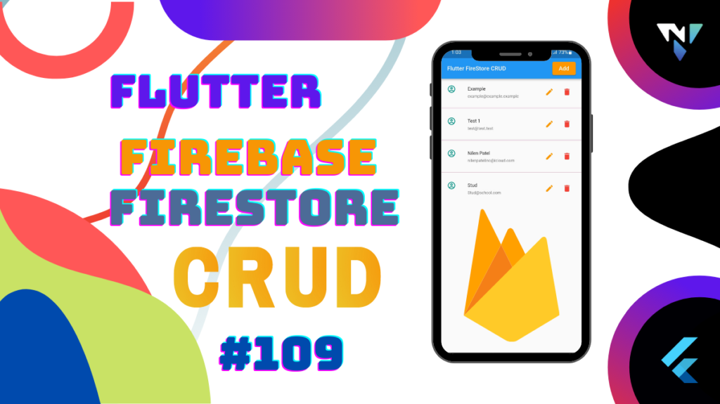 Flutter #109: Flutter Firebase Cloud Firestore Complete Database CRUD | Beginner Tutorial